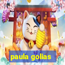 paula golias